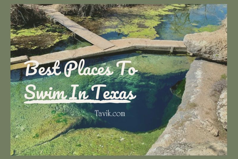 Top Best Places To Swim In Texas 2022: Find Out Where